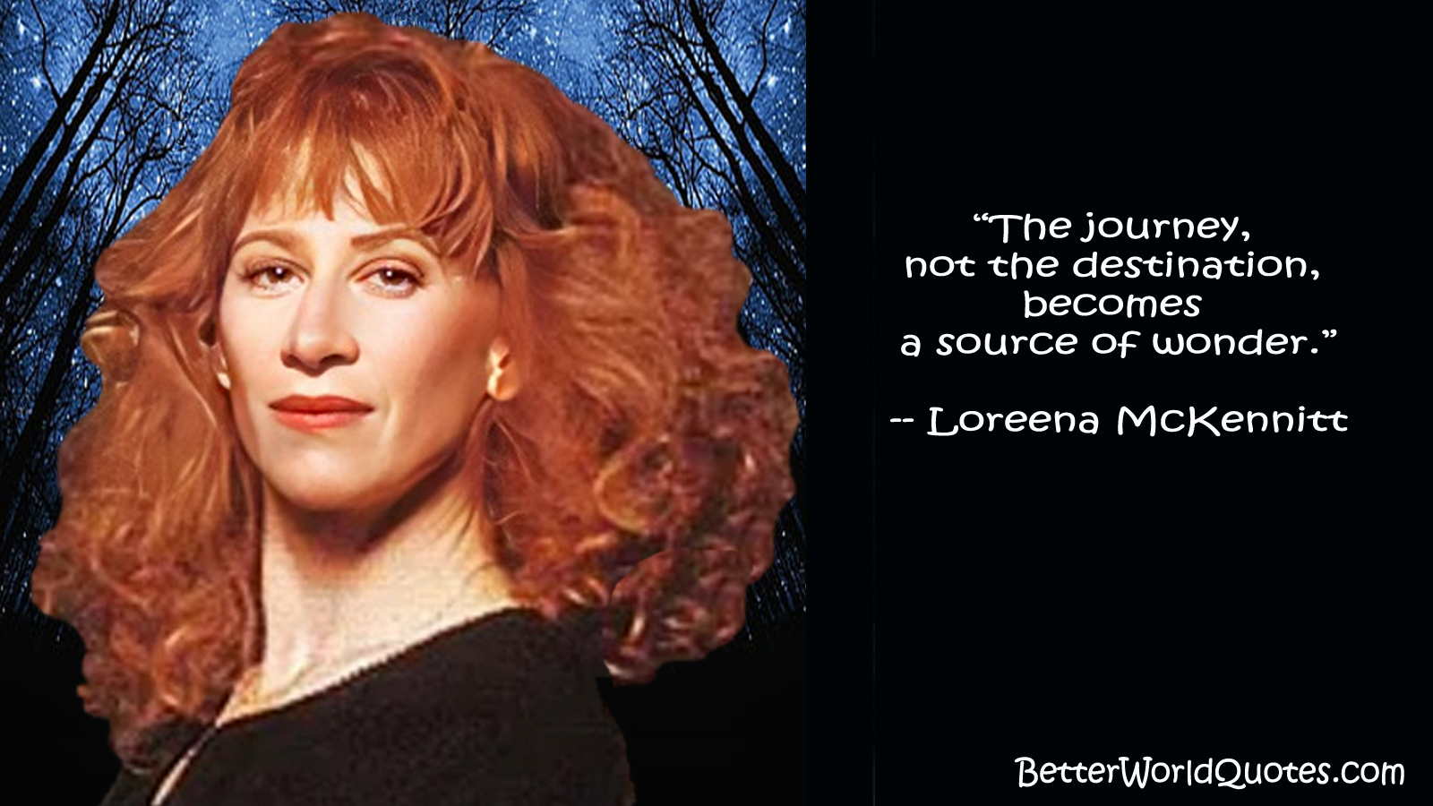 Loreena McKennitt: The journey, not the destination, becomes a source of wonder.